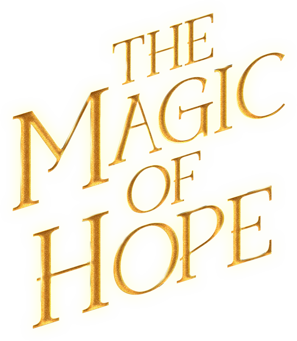 The Magic of Hope